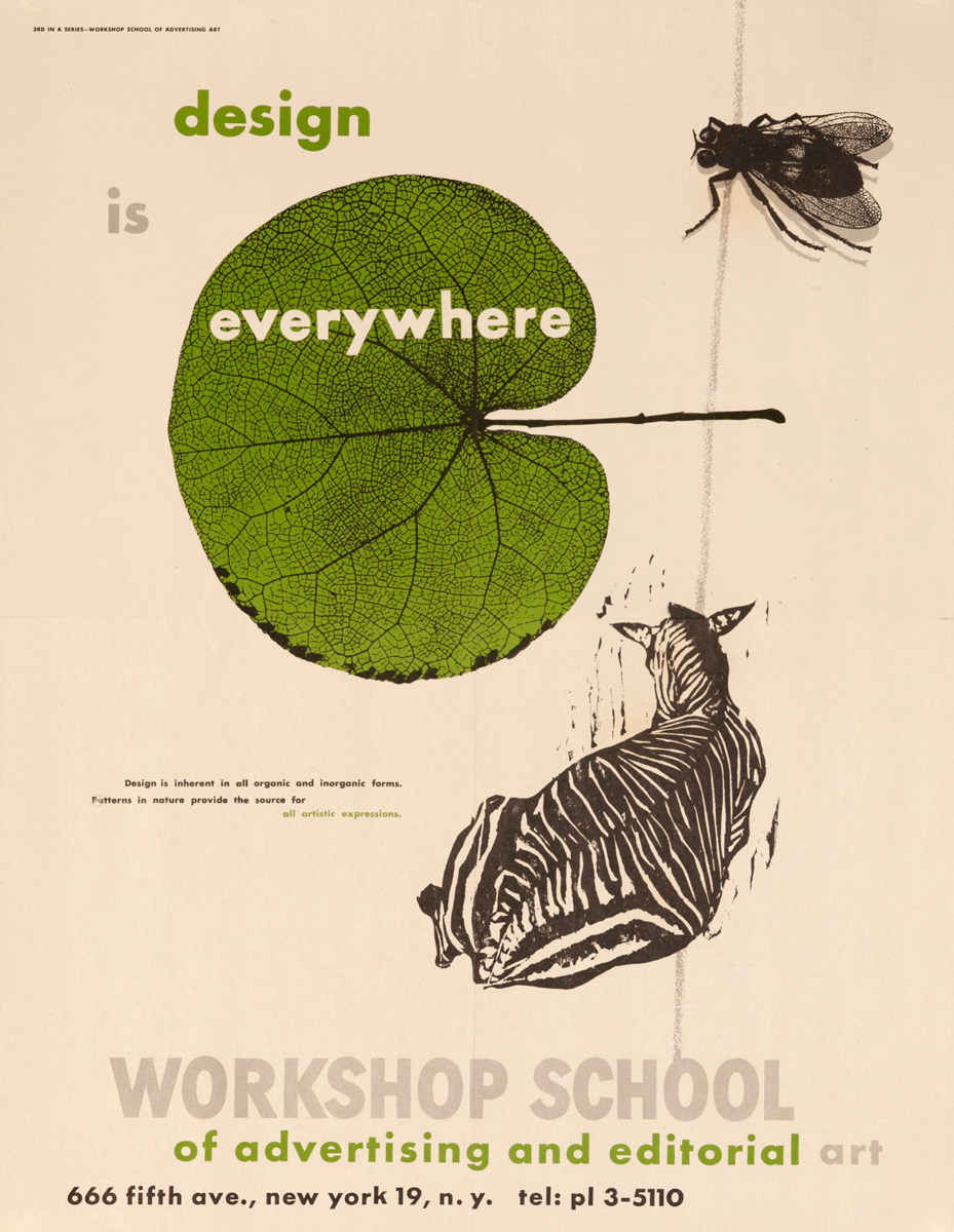 Workshop School of Advertising and Editorial Art, Original Poster, Design is Everywhere 