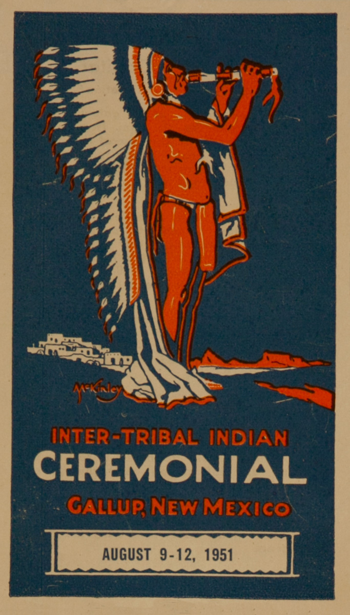 Inter-Tribal Indian Ceremonial, Gallup New Mexico Original Luggage Label, 1951