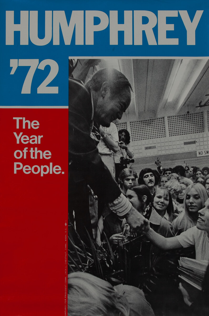 Humphrey 72 The Year of the People, Original American Presidental Campaign Poster