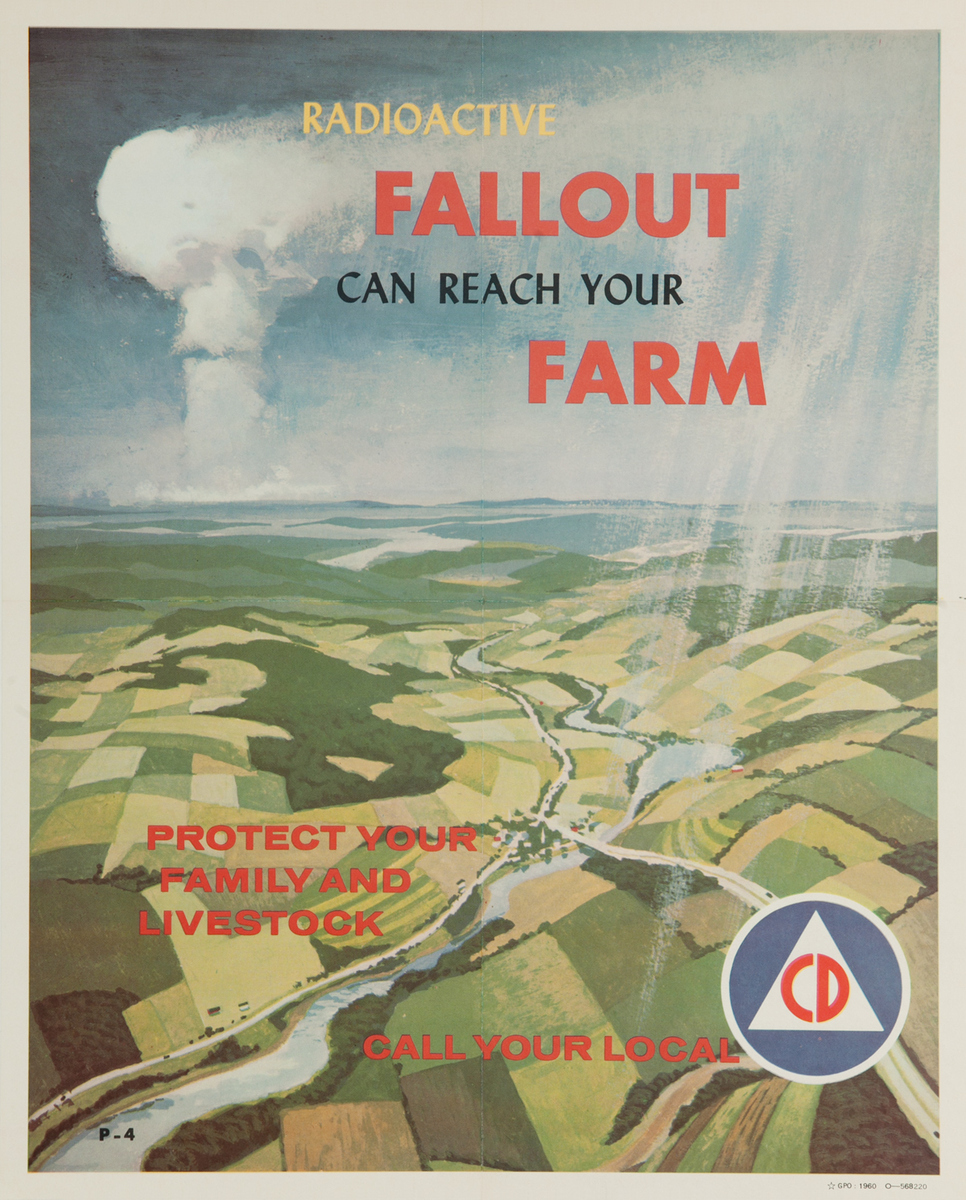 Radioactive Fallout Can Reach Your Farm, Protect Your Family and Livestock, Original American Cold War Civil Defense CD Poster