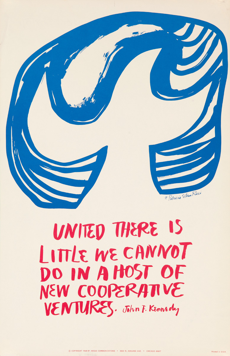 Original Argus Communications Mid Century Poster, United There is Little We Cannot Do In A Host of New Cooperative Ventures, John F Kennedy