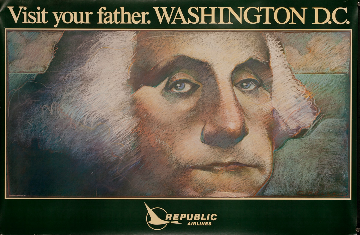 Republic Airlines Original Travel Poster, Visit Your Father. Washington D.C.