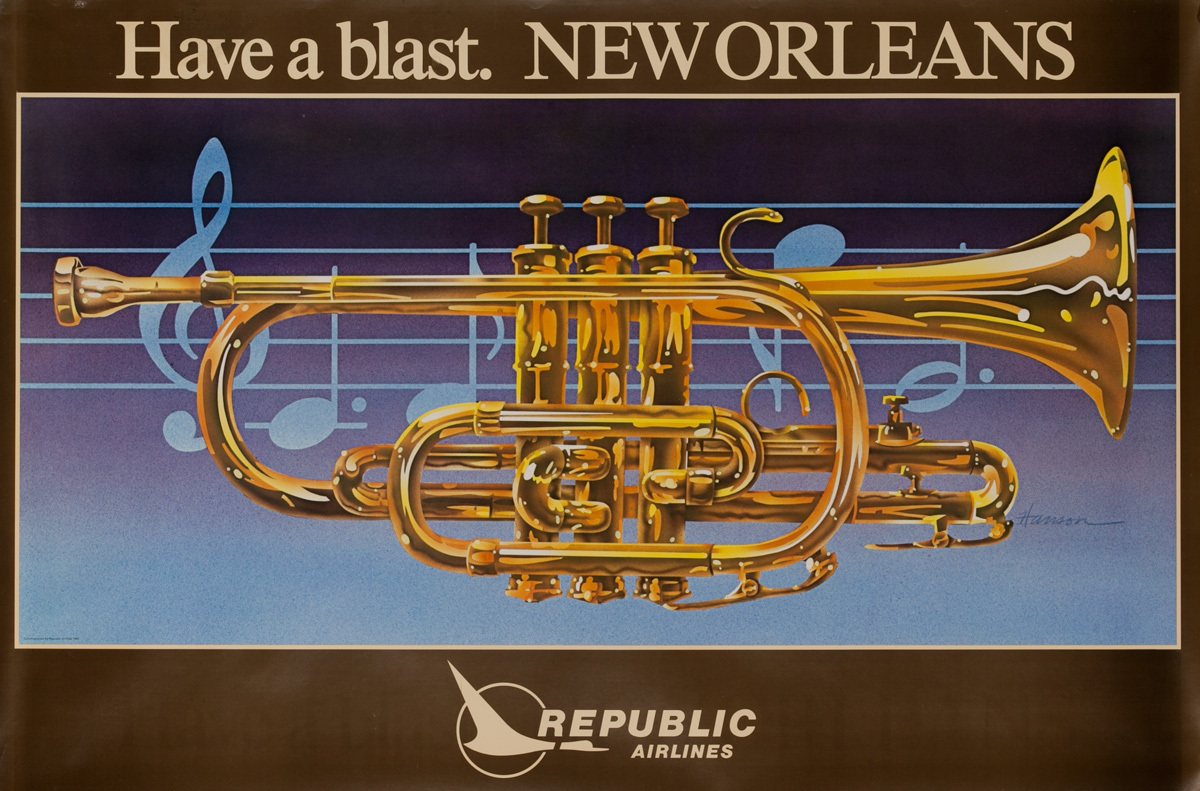Republic Airlines Original Travel Poster, Have a Blast New Orleans