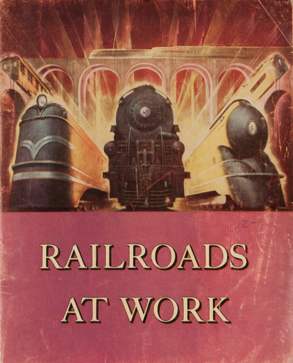 Railways at Work, American Travel Brochure