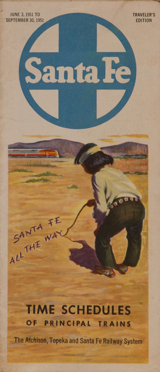 Santa Fe All The Way Original Railway Time Schedule