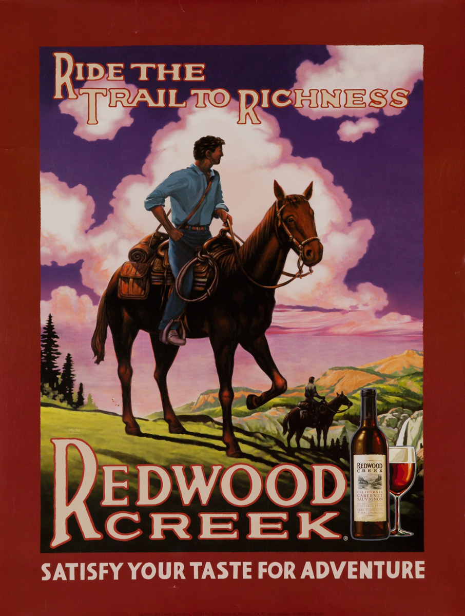Ride the Trail to Richness, Redwood Creek, Satisfy Your Taste for Adventure, Original American Vineyard Advertising Poster California Cabernet Sauvignon 