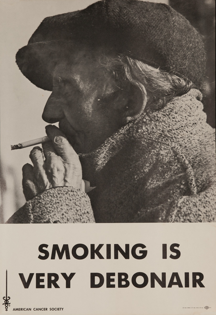 Smoking is Very Debonair, Original American Cancer Society Poster