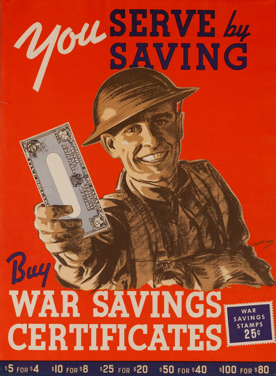 You Serve by Saving, Buy War Savings Certificates, Original Canadian WWI Poster