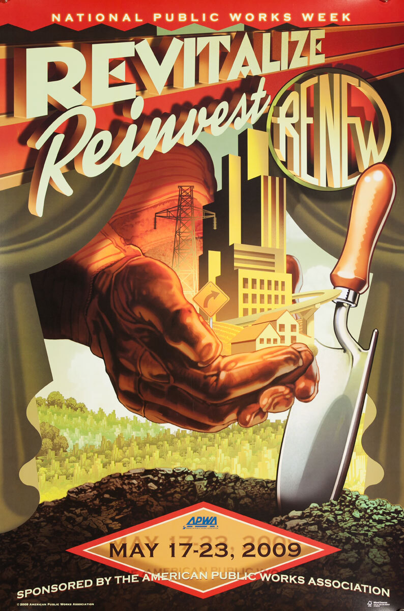 Original Public Works Week Poster, Revitalize, Reinvest, Renew