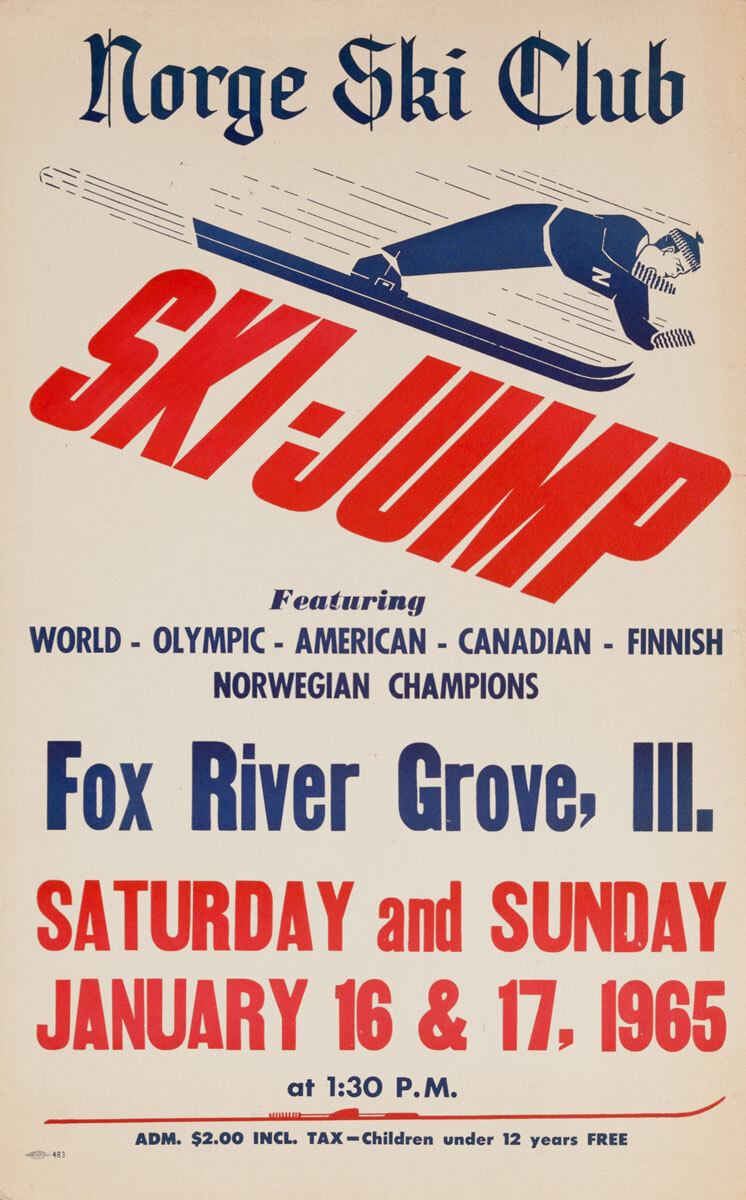 Norge Ski Club, Fox River Grove, Original Ski Jump Poster, 1965