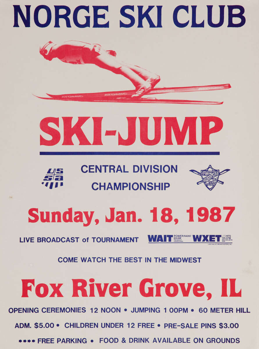 Norge Ski Club, Fox River Grove, Original Ski Jump Poster, 1987
