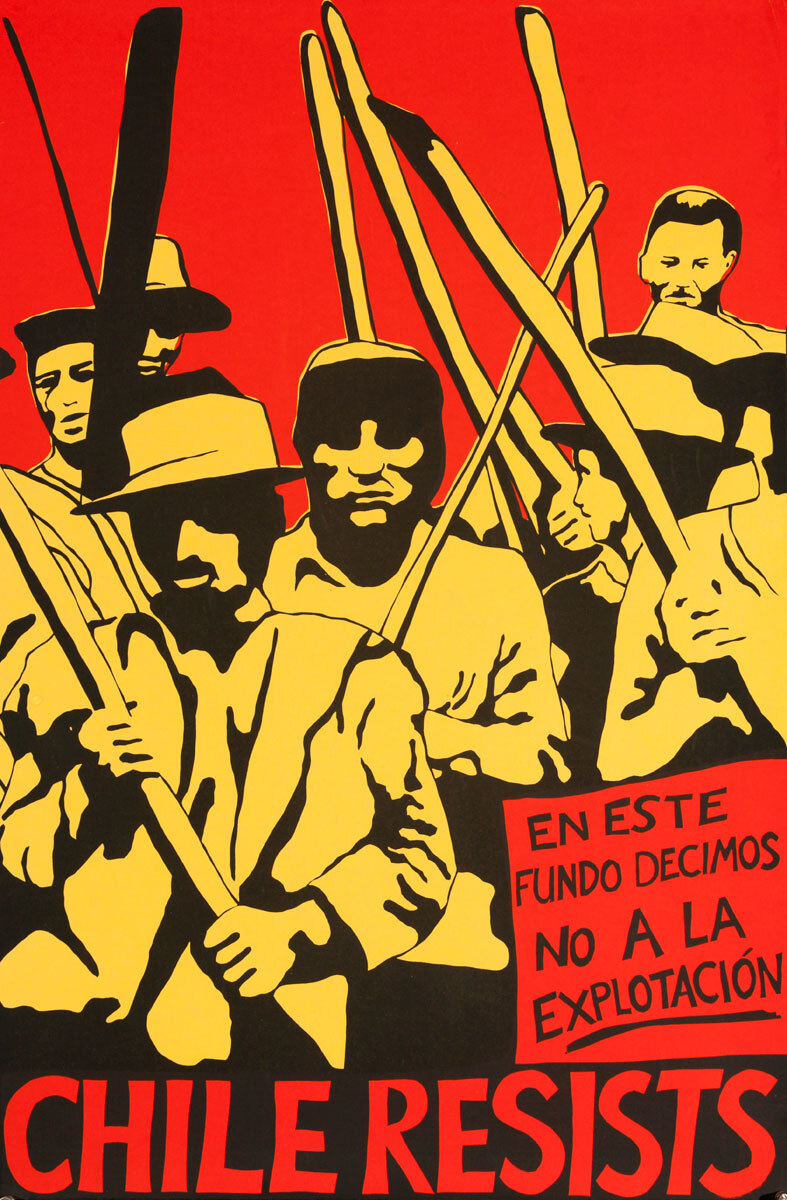 Chile Resists, En Este Fundo Decimos No A Las Explotacion, The Poster Collective Original 
