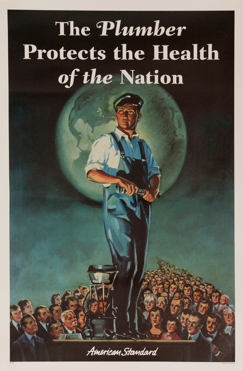 The Plumber Protects the Health of the Nation, Original American Standard Plumbing Poster