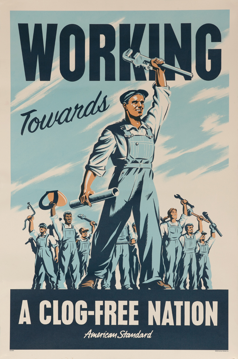 Working Towards a Clog-Free Nation, Original American Standard Plumbing Poster