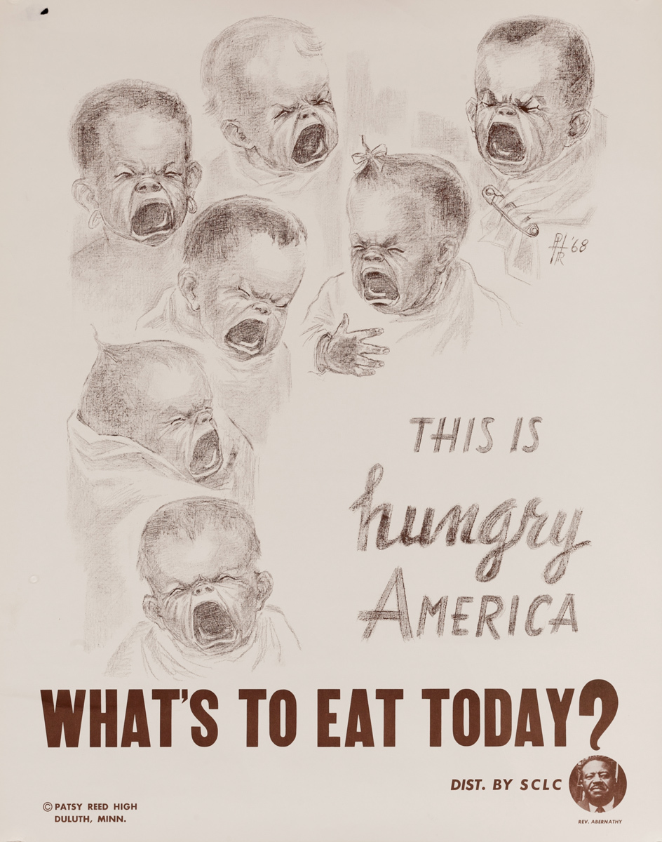 This is hungry America, What's to Eat Today? Original SCLC Poster