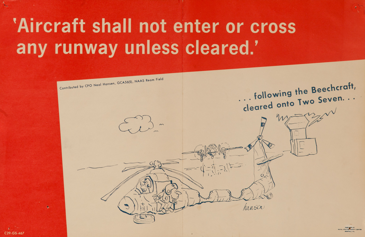 Original Vietnam War Era  Military Flight Safety Poster, "Aircraft Shall not Enter or Cross Any Runway Unless Cleared"