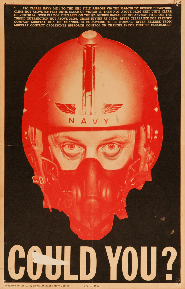 Original Vietnam War Era  Military Flight Safety Poster, Could You?