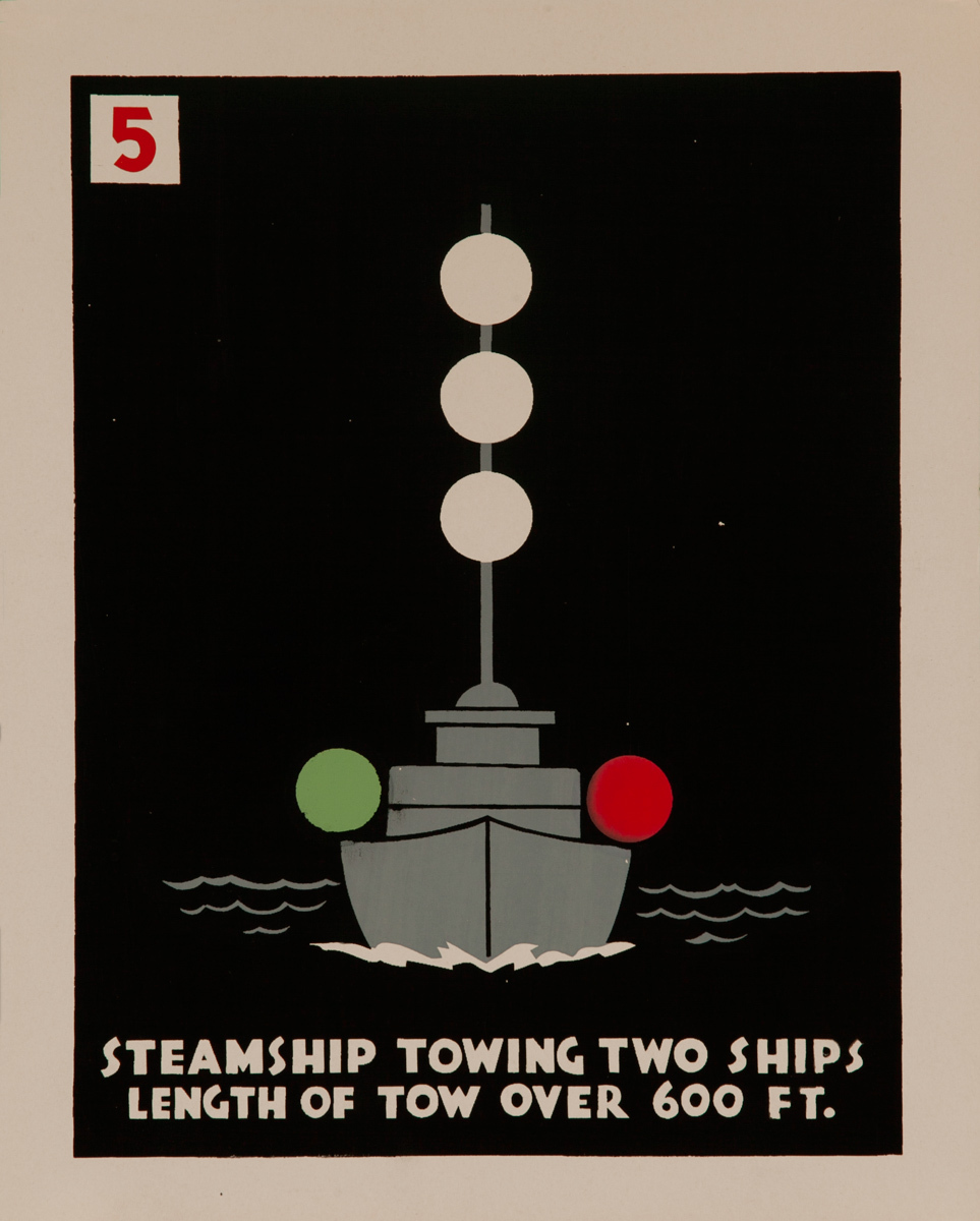 Steamship Towing Two Ships, Length of Tow Over 600 Ft., Original American Naval Training Chart, Running Lights