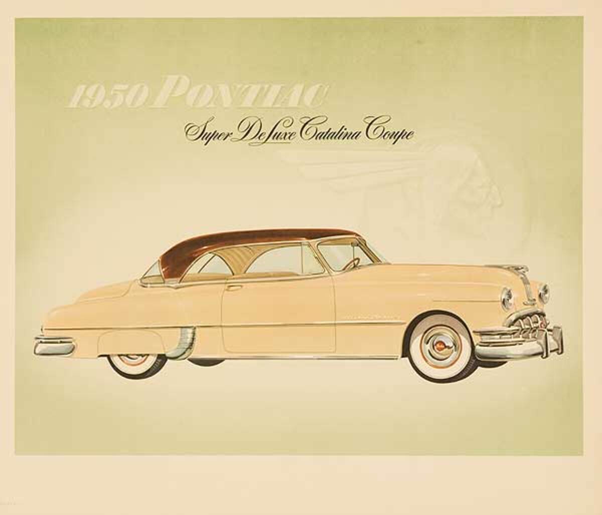 1950 Pontiac Super Deluxe Catalina Coupe Original Showroom Advertising Poster