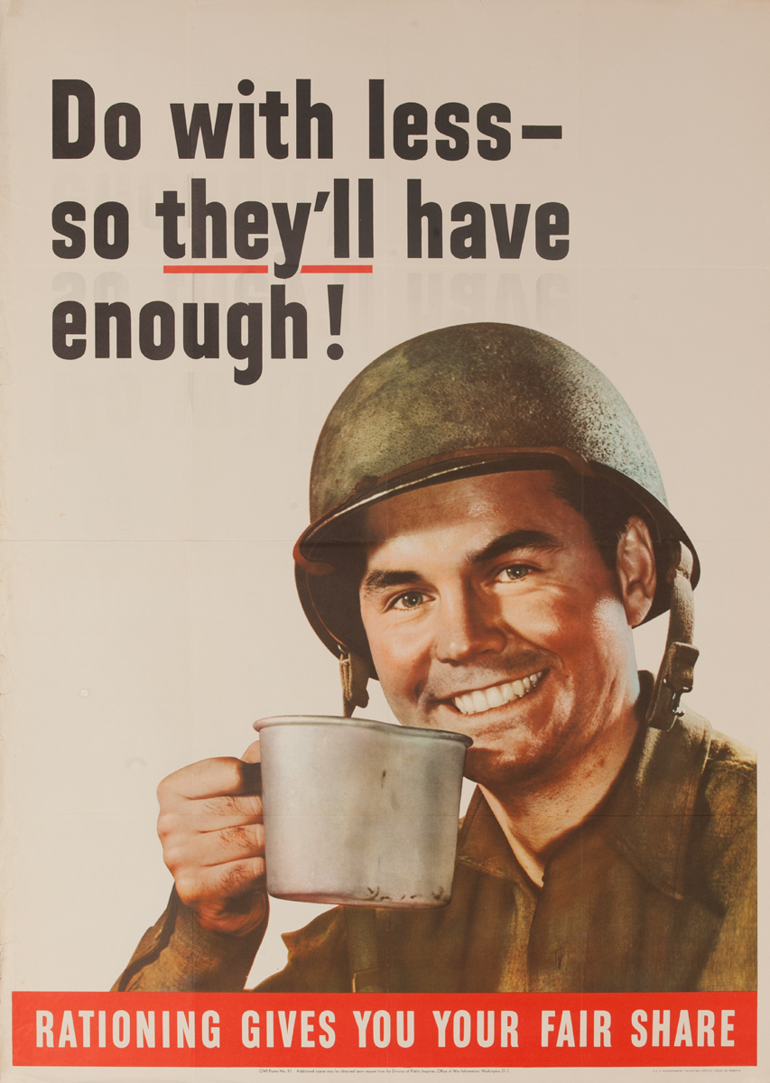 Do With Less - So They'll Have Enough Original American WWII Rationing Poster