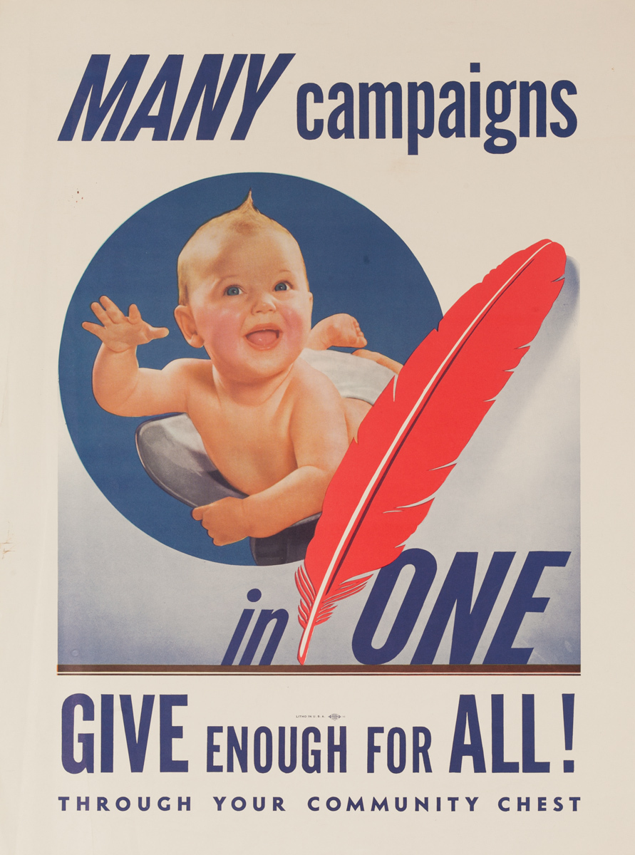 Many Campaigns in One, Give Enough for All! Through Your Community Chest, Original American WWII Poster