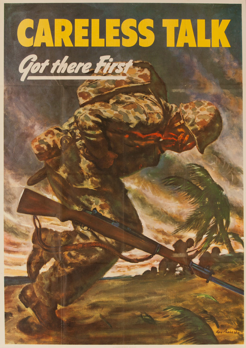 Careless Talk Got There First, Infantry Original American WWII Careless Talk Poster