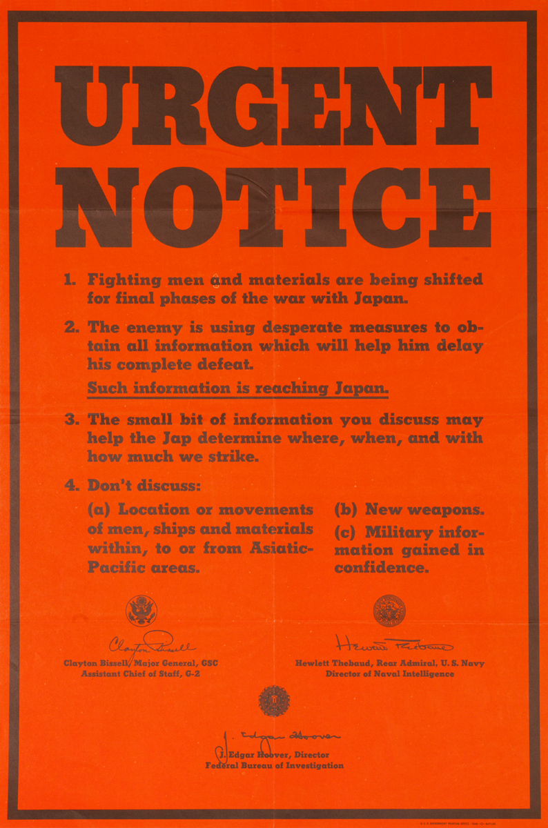 URGENT NOTICE, Original American WWII Careless Talk Poster