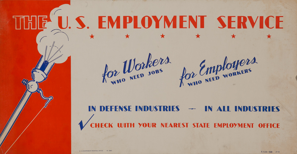 The US Employment Service, For Workers, For Employers,  Original American WWII Homefront Production Poster