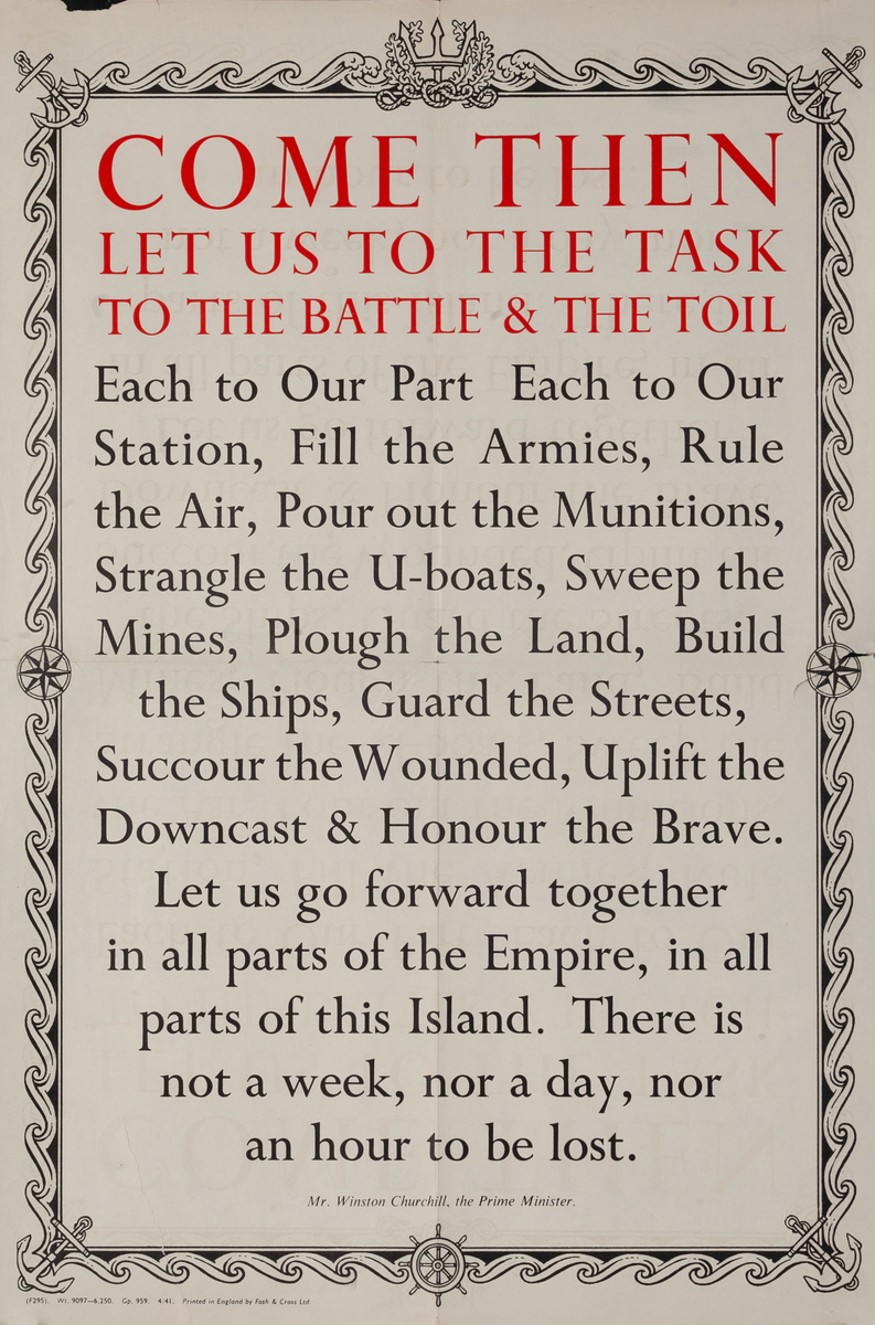 Come Then, let us to the task to the battle and the toil., Original British WWII Poster