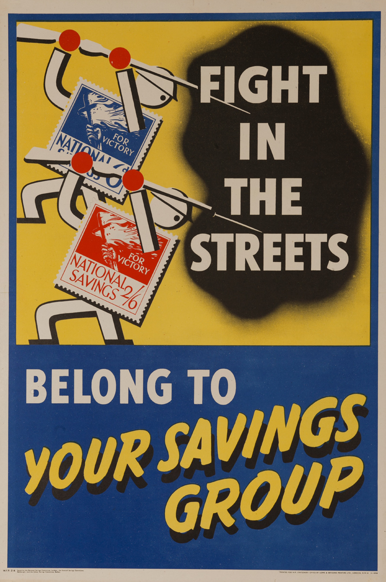 Fight in the Streets, Belong to Your Savings Group, Original British WWII Poster