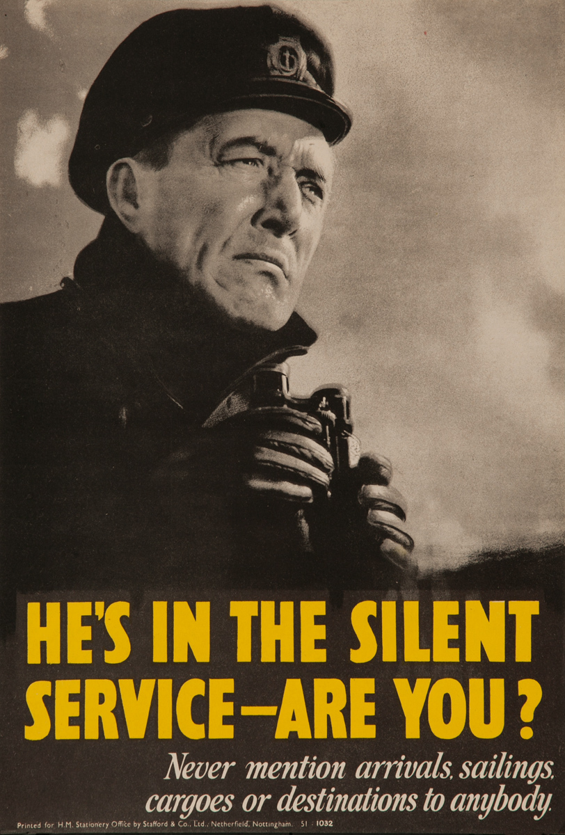 He’s in the Silent Service - Are You?, Original British WWII Poster