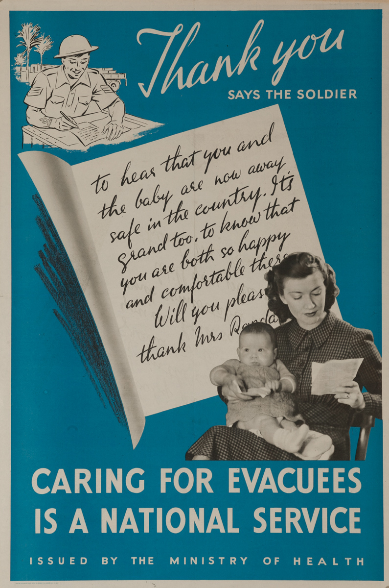 Thank You Says the Solider. Caring for Evacuees is a National Service., Original British WWII Poster