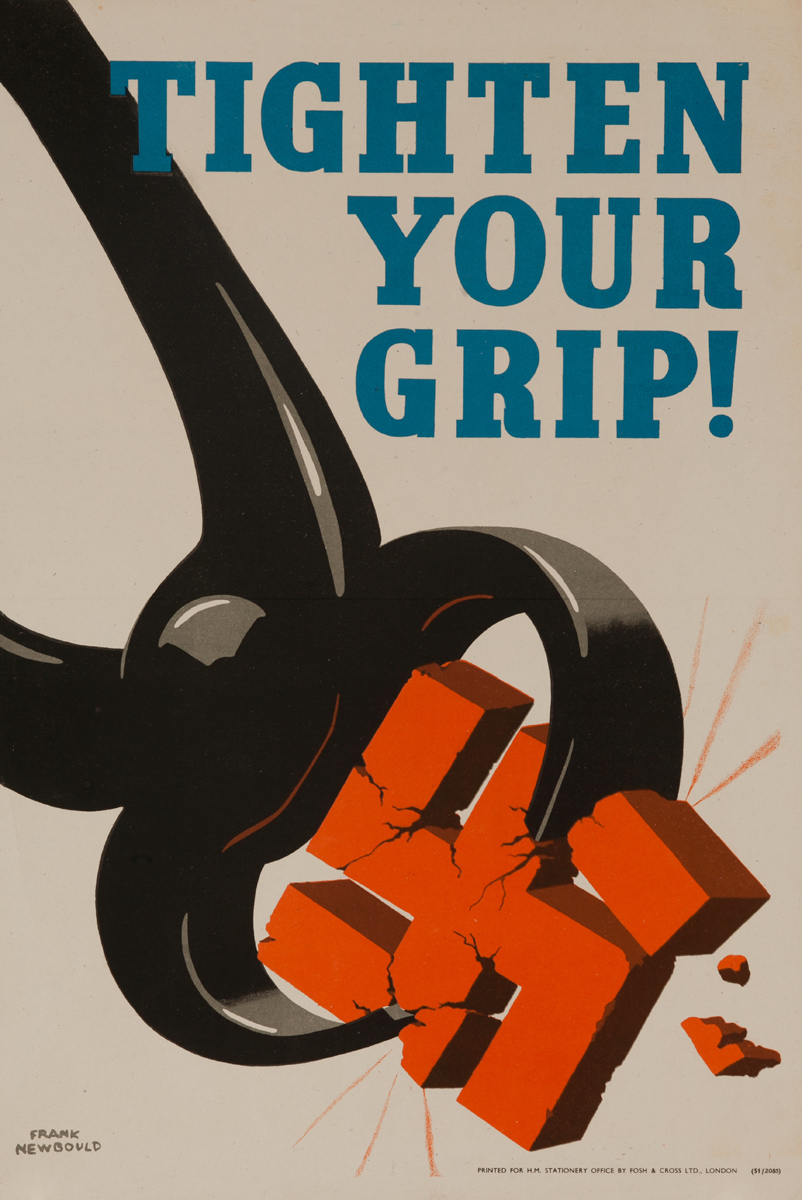 Tighten Your Grip!, Original British WWII Poster