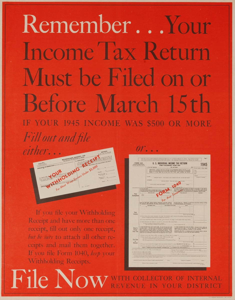 Remember... Your Income Tax Return Must be Filed on or Before March 15, Original American Poster