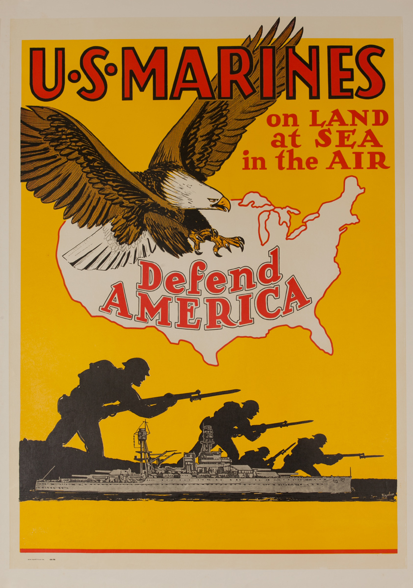 U. S. Marines, on Land, at Sea, in the Air, Defend America, Original American WWII Recruiting Poster