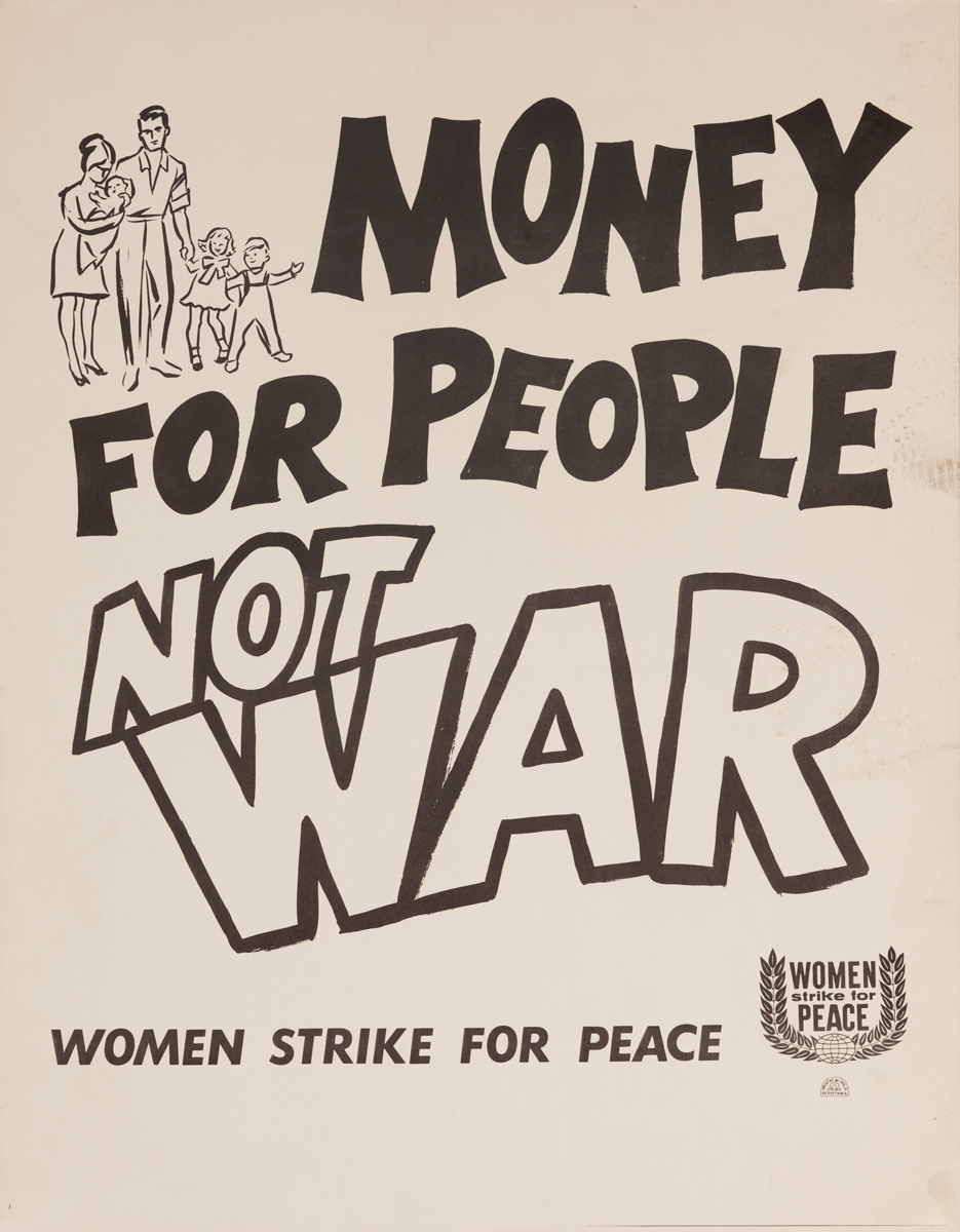 Money for People Not War, Women Strike for Peace, Original Anti-Vietnam War Protest Poster