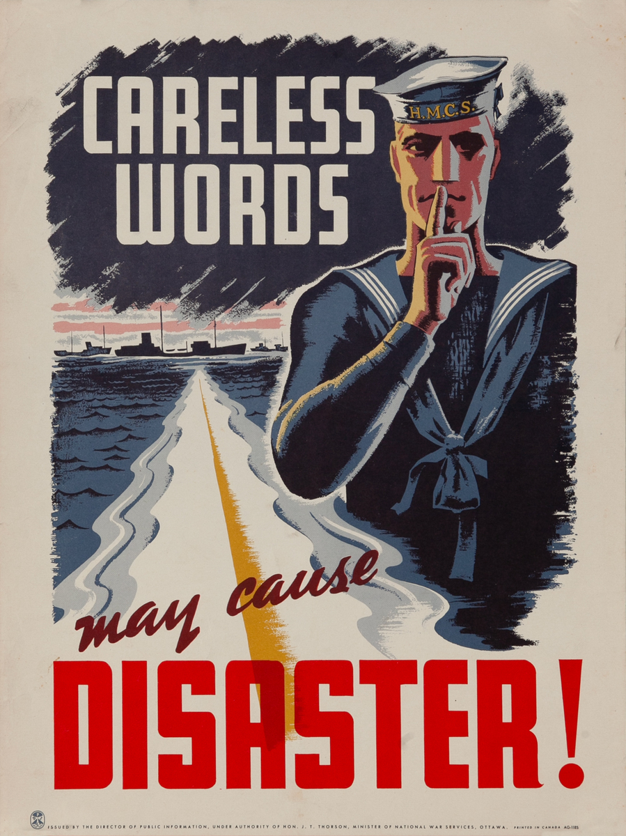 Careless Words May Cause Disaster, Original Canadian WWII Poster