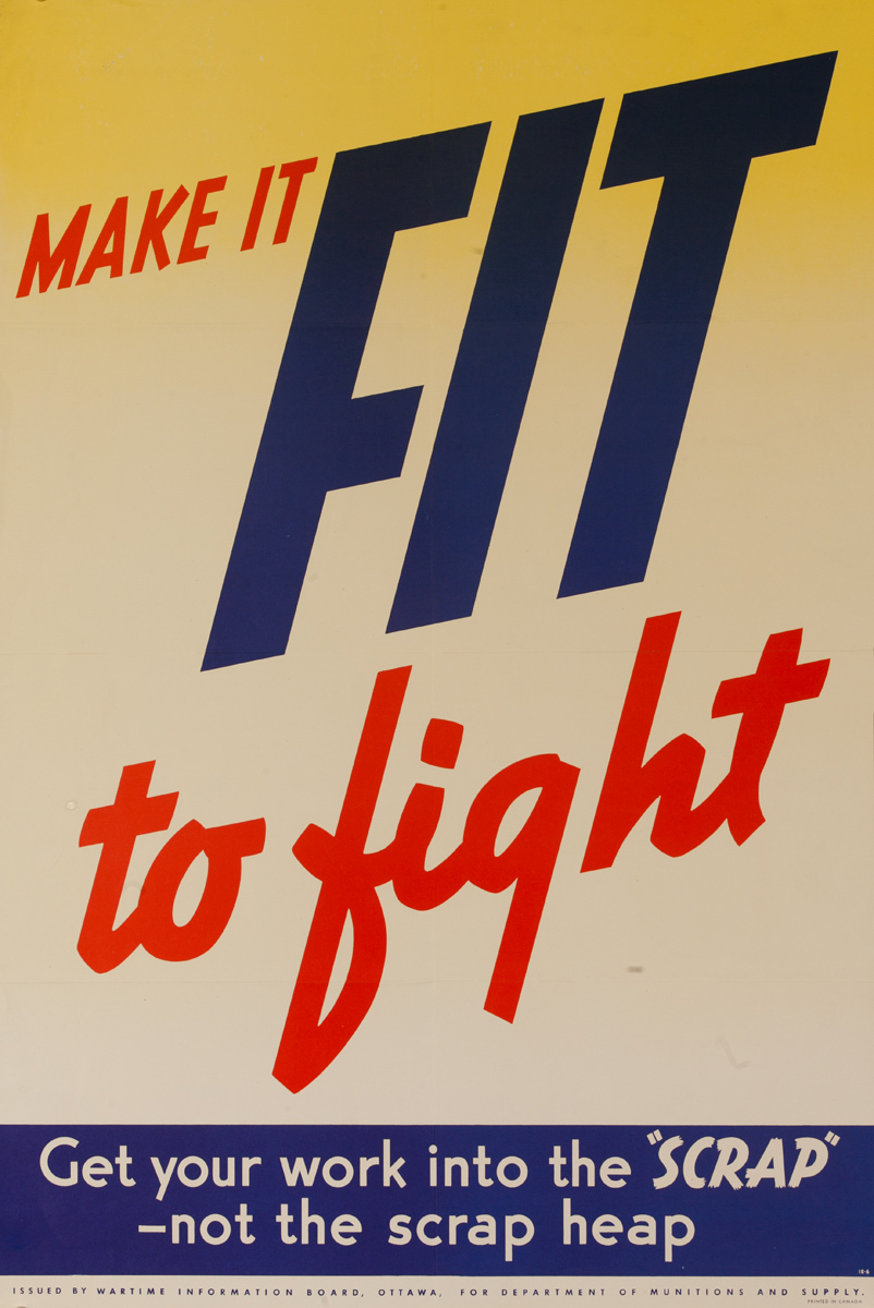 Make it Fit to Fight, Original Canadian WWII Poster