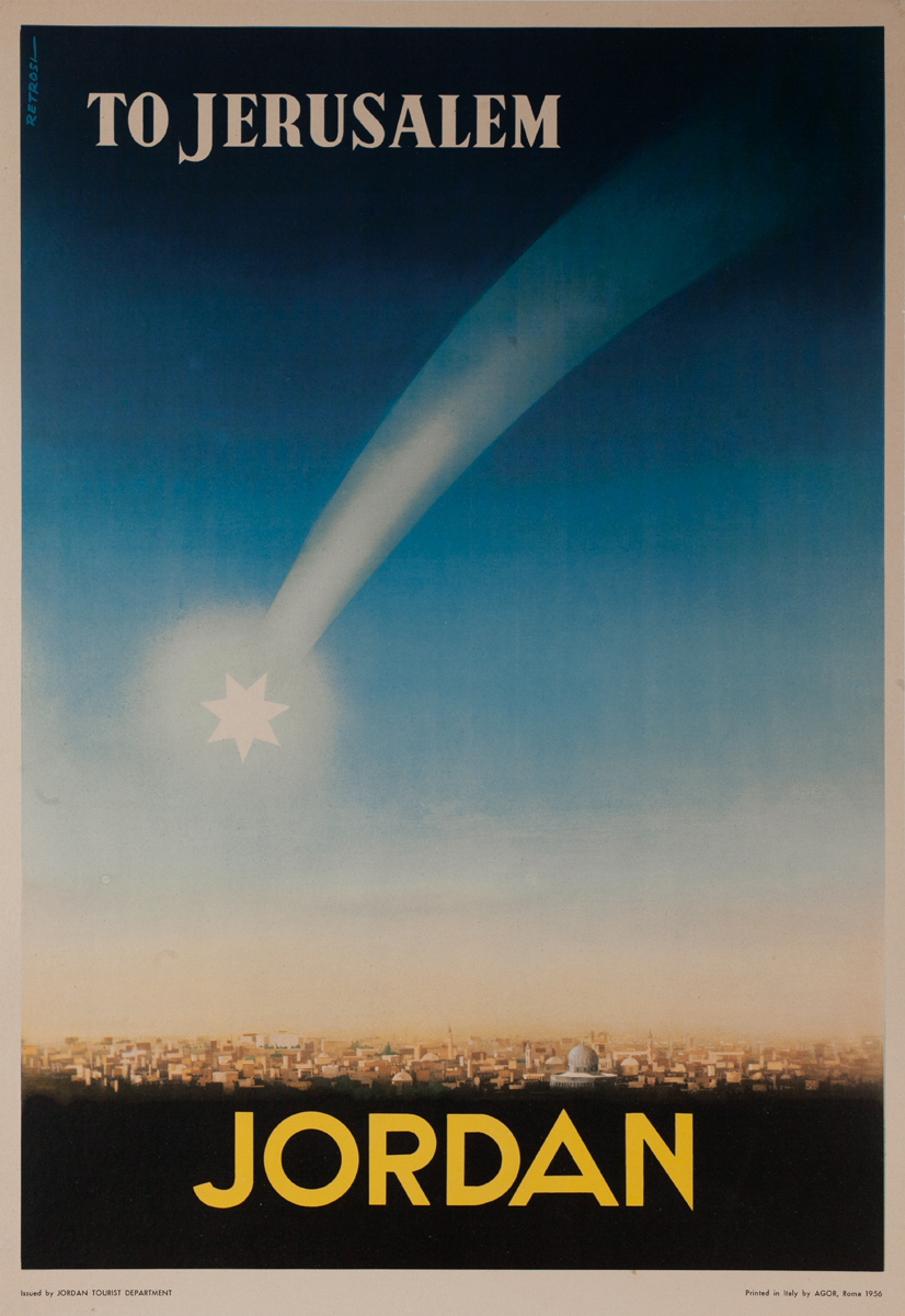 To Jerusalem - Jordan, Original Jordanian Travel Poster
