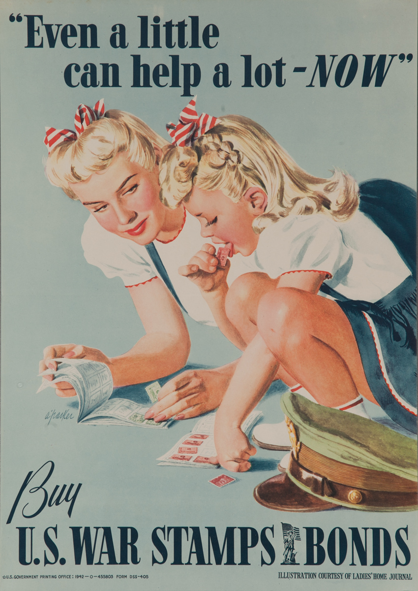 Even a little can help a lot - NOW, Buy US War Stamps and Bonds, Original WWII Posters