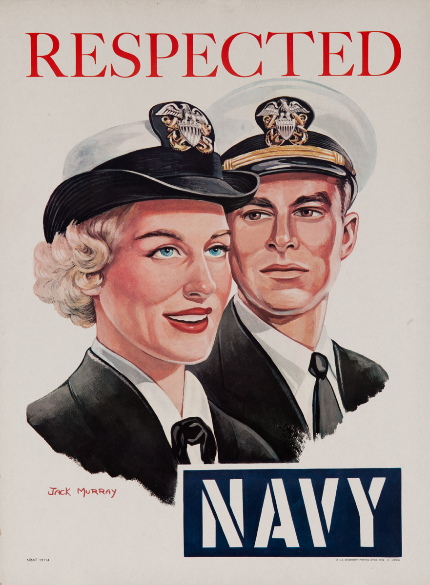 Respected, Navy Original American Recruiting Poster | David Pollack ...