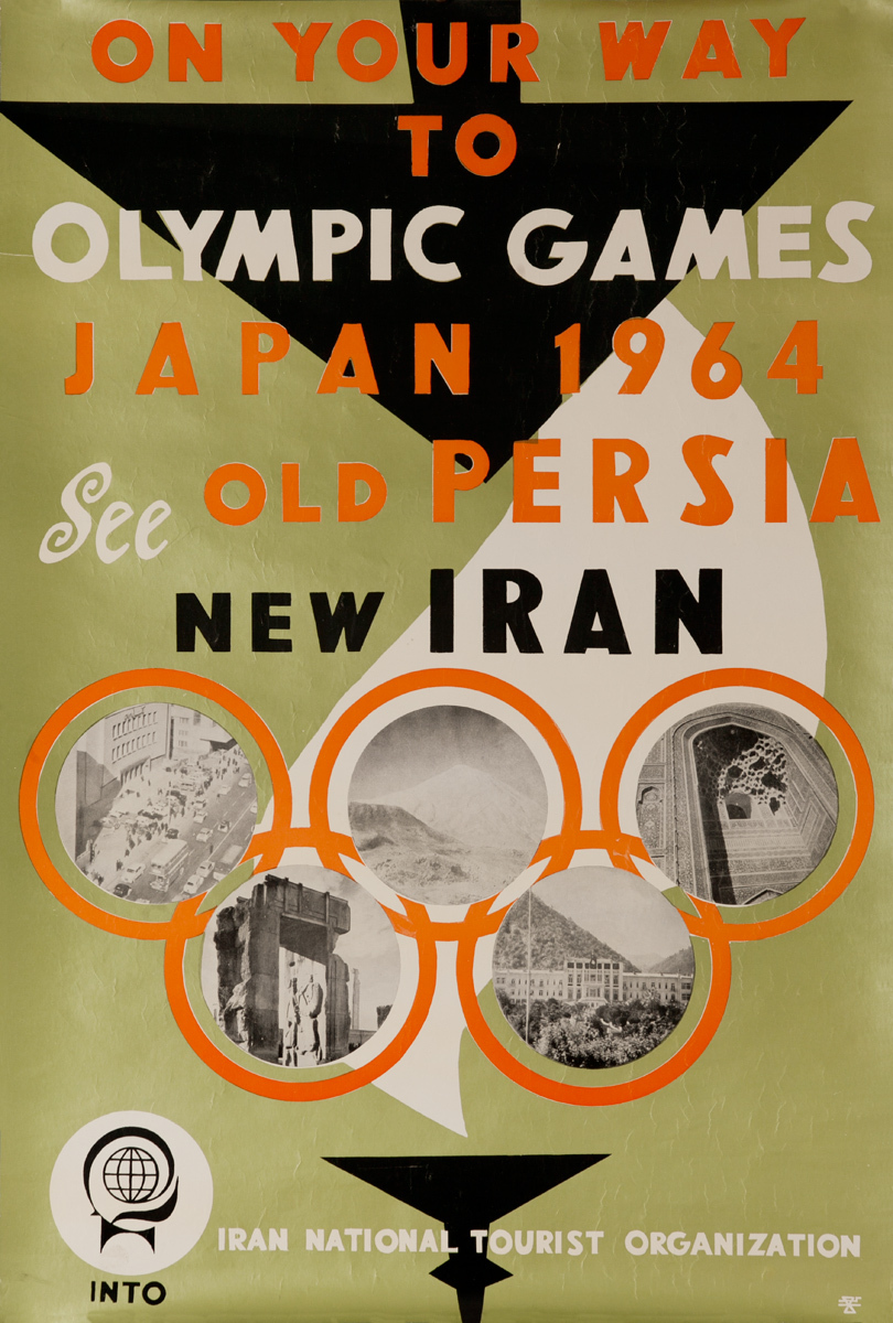 On Your Way to Olympic Games Japan 1964, See Old Persia New Iran, Original Travel Poster
