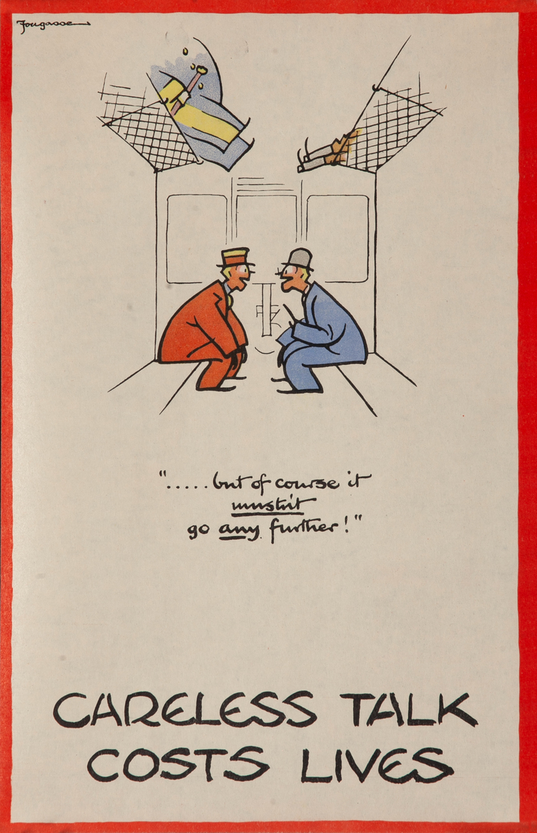 Careless Talk Costs Lives, .... but of course it mustn't go any further!, Original British WWII Careless Talk Poster