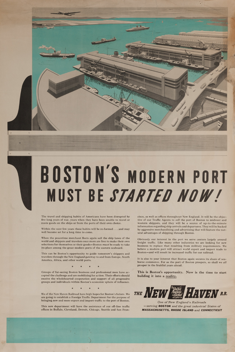 Boston's Modern Port Must be Started Now, New Haven Rail Road Poster