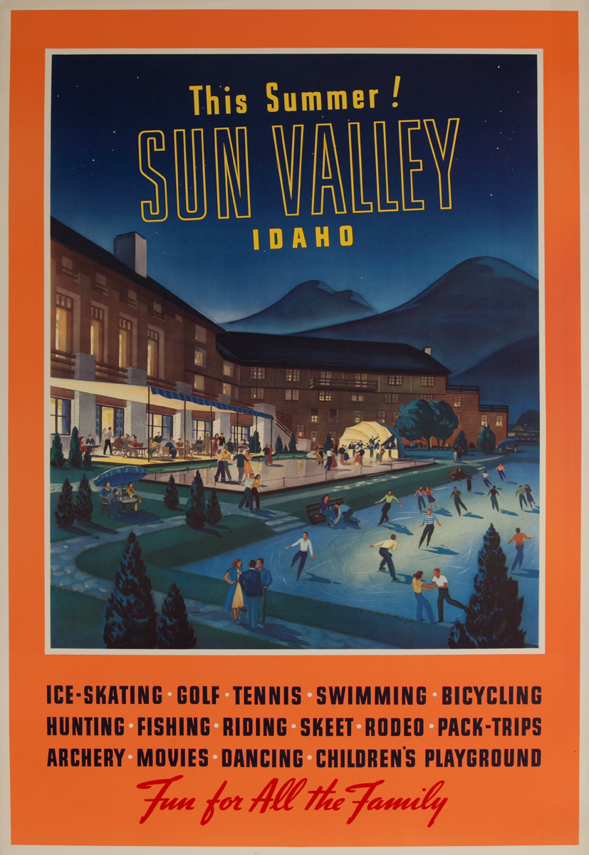 This Summer! Sun Valley Idaho, Fun for All the Family, Original Travel Poster