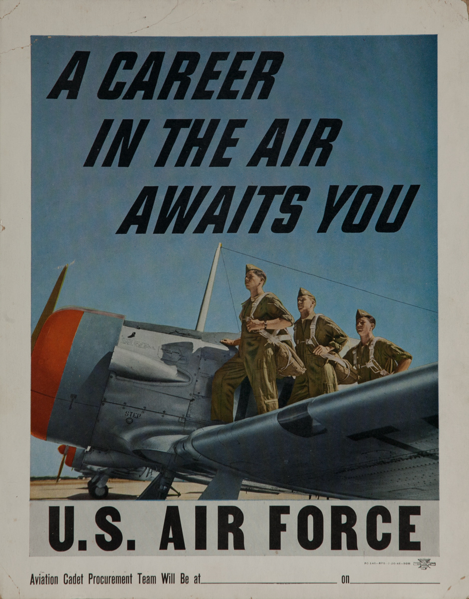 A Career in the Air Awaits You, U.S. Air Force Recruiting Poster