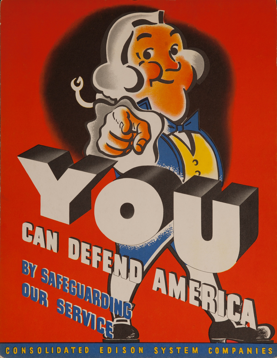 You Can Defend America By Safeguarding Our Services, Original Consolidated Edison System Companies WWII Poster