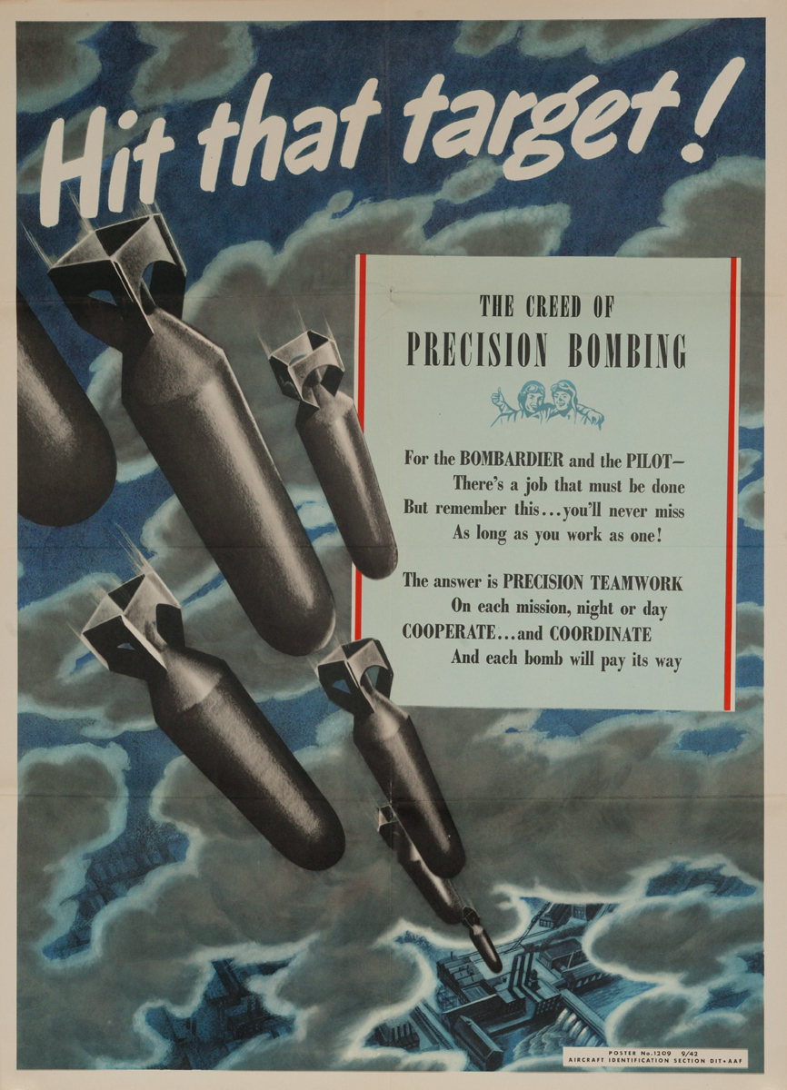 Hit That Target, The Creed of Precision Bombing, Original American Army Air Force WWII Poster