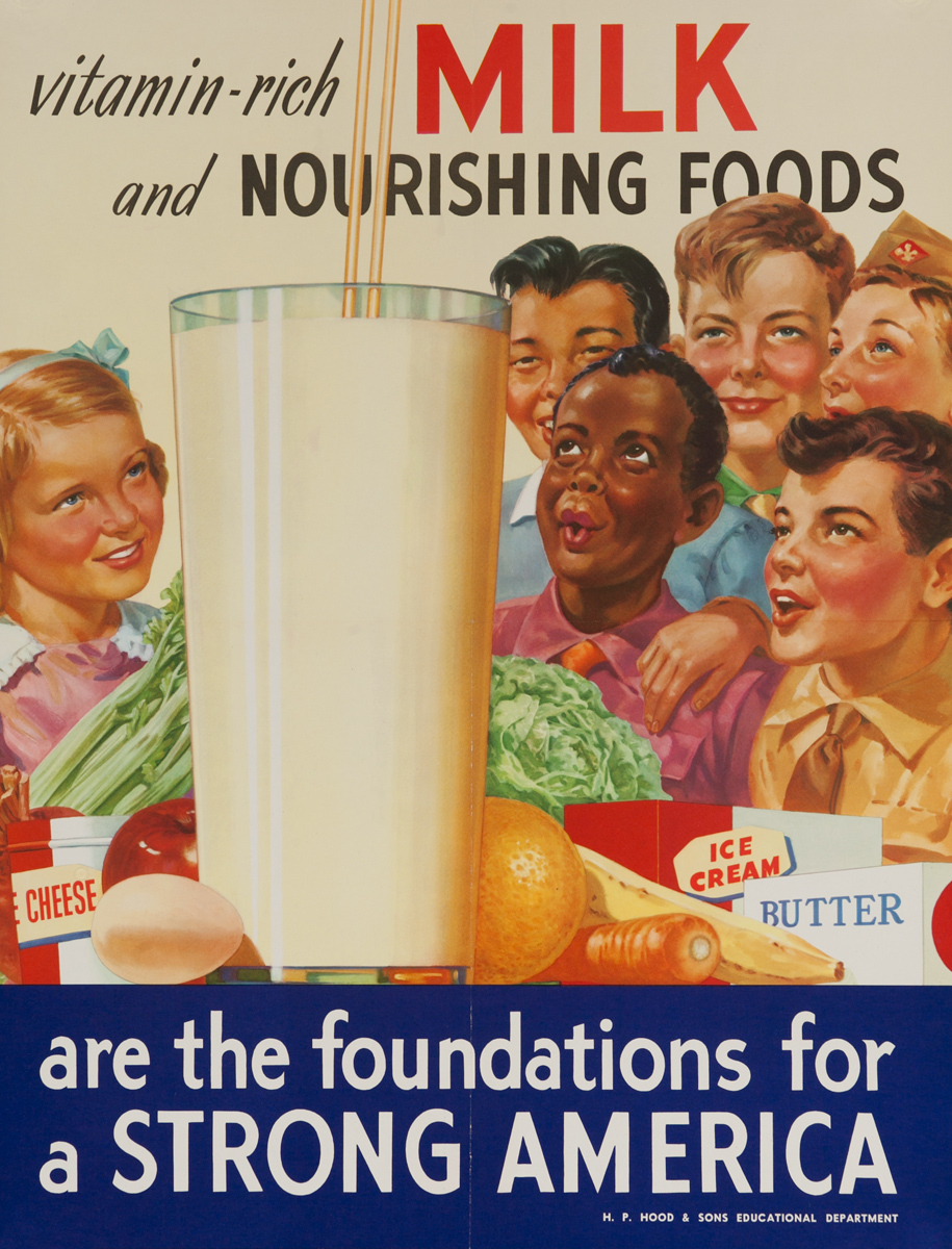 Milk And Nourishing Foods are the foundations for a STRONG AMERICA Original Advertising Poster