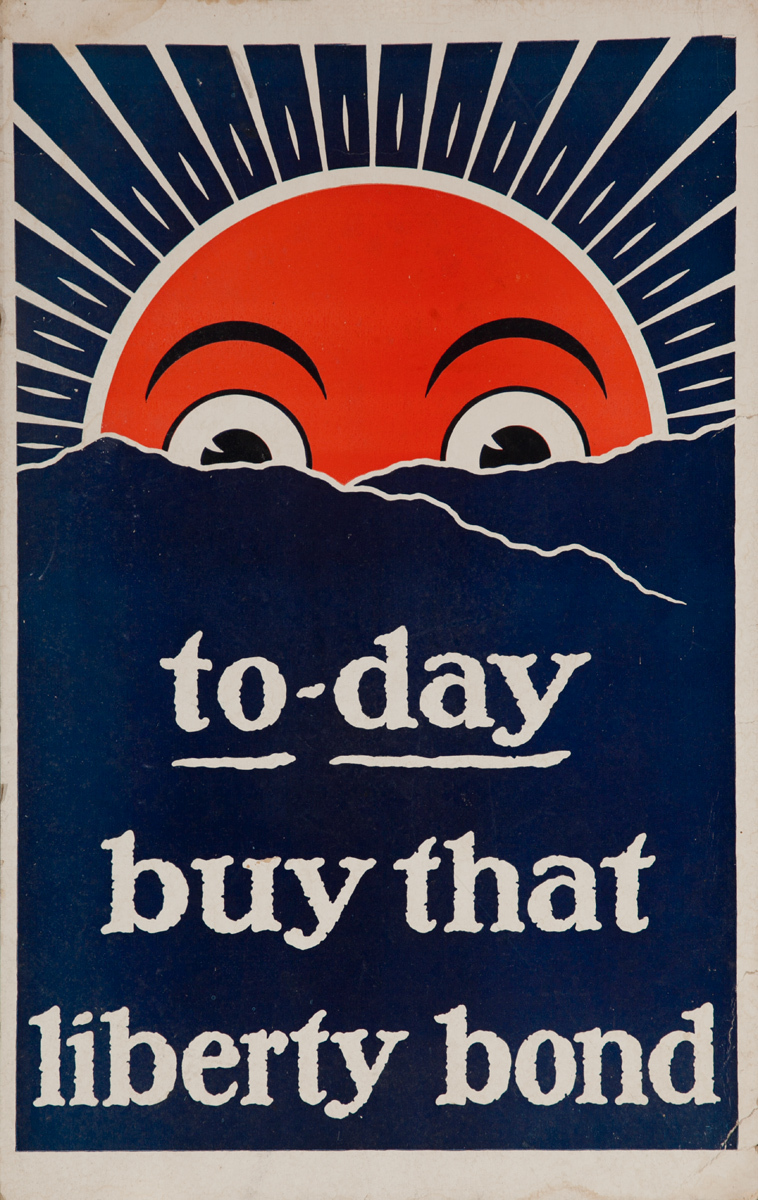 to-day buy that liberty bond, Original American WWI Poster